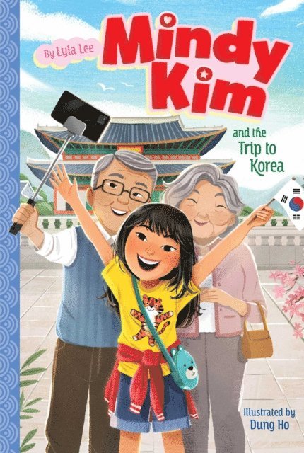 Lyla Lee - Mindy Kim and the Trip to Korea, E-bok