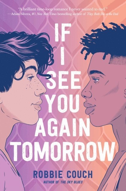 Robbie Couch - If I See You Again Tomorrow, E-bok