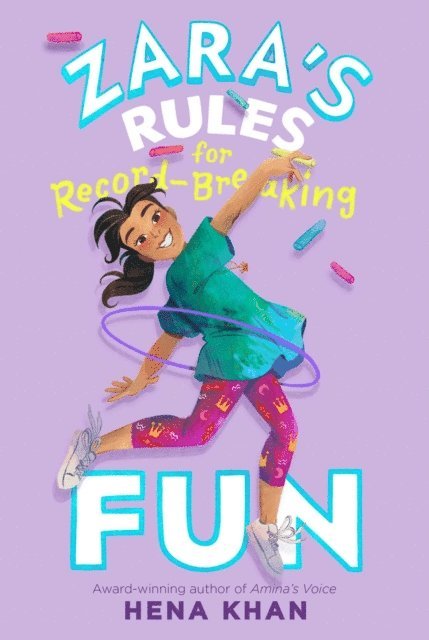 Hena Khan - Zara's Rules for Record-Breaking Fun, E-bok