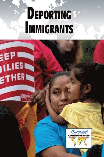 Anne Cunningham - Deporting Immigrants, E-bok