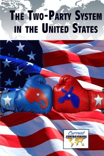 Barbara Krasner - Two-Party System in the United States, E-bok