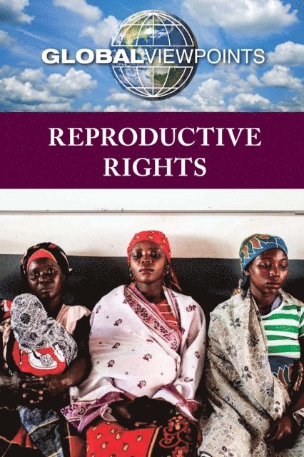 Kathryn Roberts - Reproductive Rights, E-bok