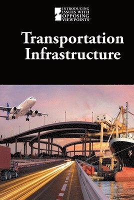 Lisa Idzikowski - Transportation Infrastructure, Inbunden