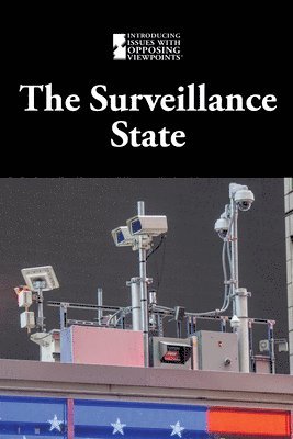 Lisa Idzikowski - The Surveillance State, Inbunden