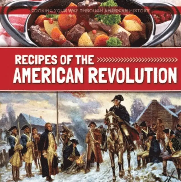 Robert M. Hamilton - Recipes of the American Revolution, E-bok. Tillgänglighet: Lägg i varukorg