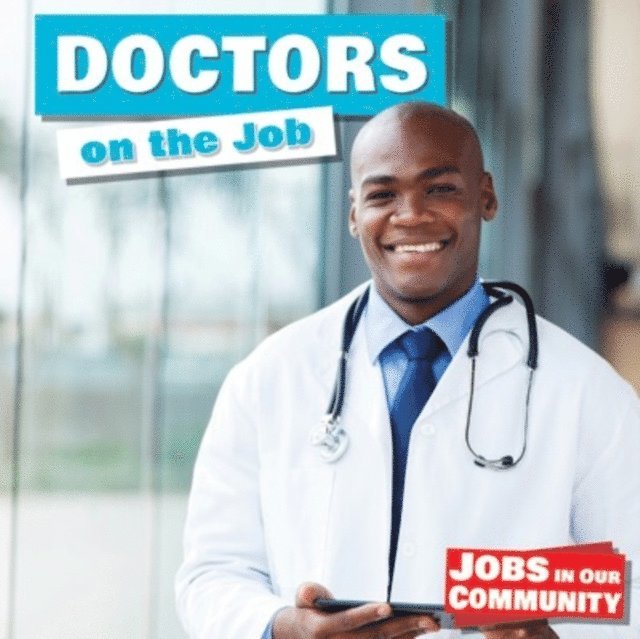 Lorraine Harrison - Doctors on the Job, E-bok