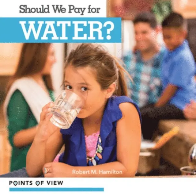 Robert M. Hamilton - Should We Pay for Water?, E-bok. Tillgänglighet: Lägg i varukorg