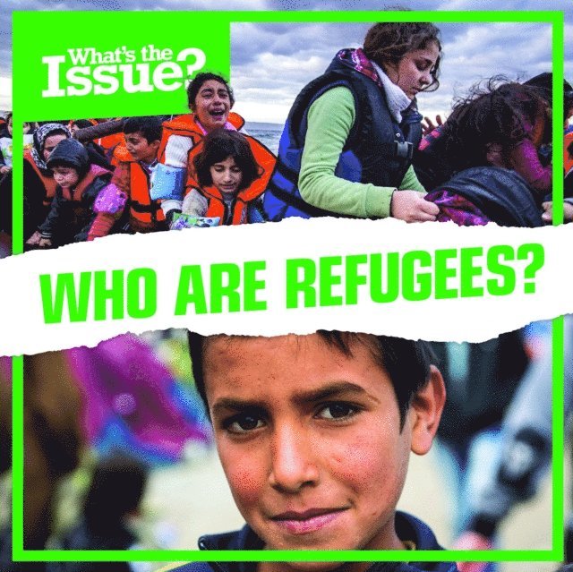Who Are Refugees?