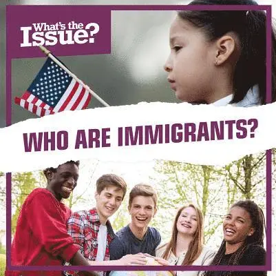 Riley Lawrence - Who Are Immigrants?, Inbunden. Tillgänglighet: Tillfälligt slut