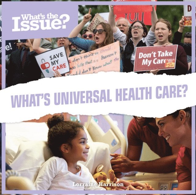 Lorraine Harrison - What's Universal Health Care?, E-bok