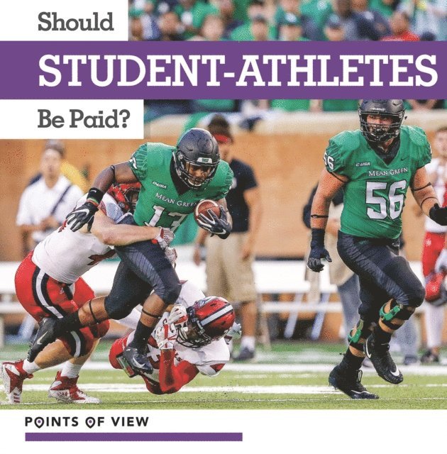Anna Collins - Should Student-Athletes Be Paid?, E-bok