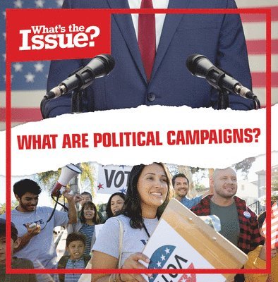 Judy Thorpe - What Are Political Campaigns?, Häftad