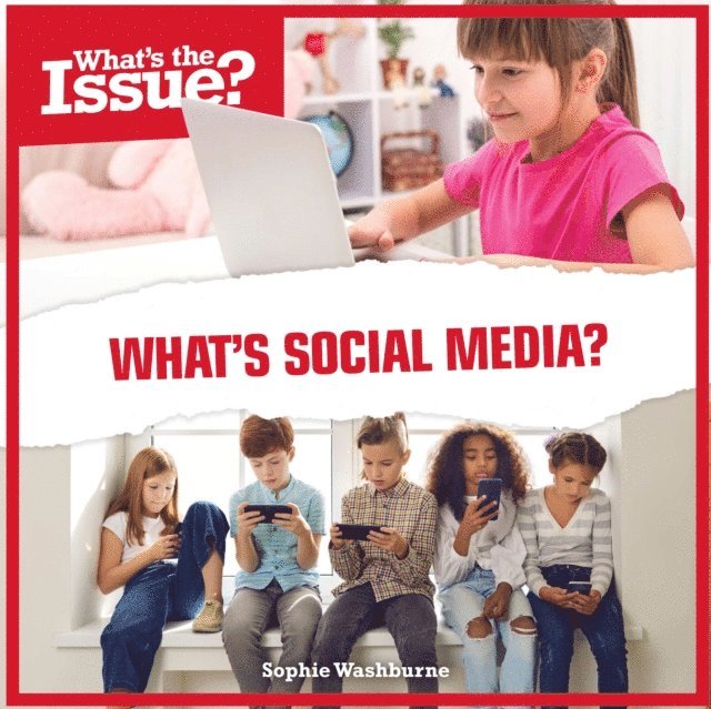 Sophie Washburne - What's Social Media?, E-bok