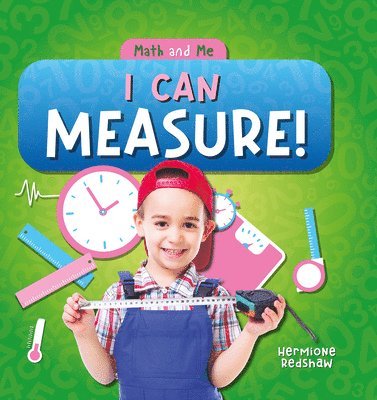 Hermione Redshaw - I Can Measure!, Häftad