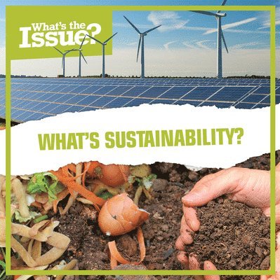 Sophie Washburne - What's Sustainability?, Häftad