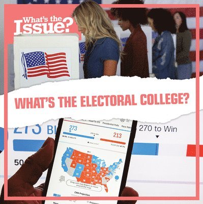 Donna Reynolds - What's the Electoral College?, Häftad