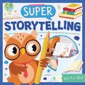 Super Storytelling