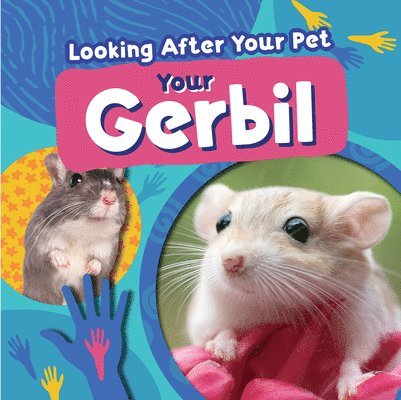 Rebecca Phillips-Bartlett - Your Gerbil, Inbunden