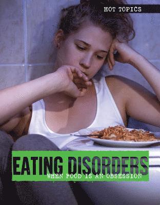Kristen Rajczak Nelson, Toney Allman - Eating Disorders: When Food Is an Obsession, Inbunden. Tillgänglighet: Lägg i varukorg