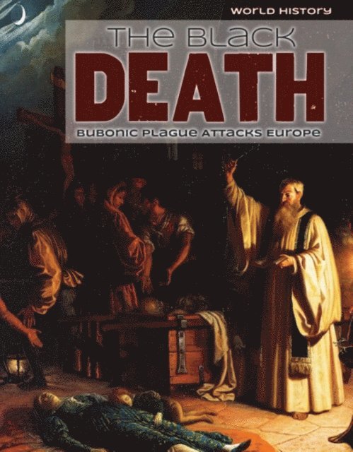 Don Nardo, Emily Mahoney - Black Death, E-bok