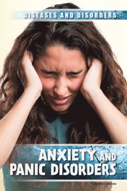 Jennifer Lombardo - Anxiety and Panic Disorders, E-bok