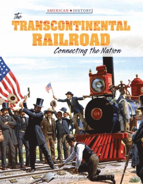 Therese Harasymiw - Transcontinental Railroad, E-bok