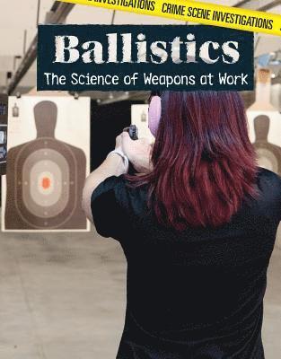 Siyavush Saidian - Ballistics: The Science of Weapons at Work, Häftad. Tillgänglighet: Tillfälligt slut