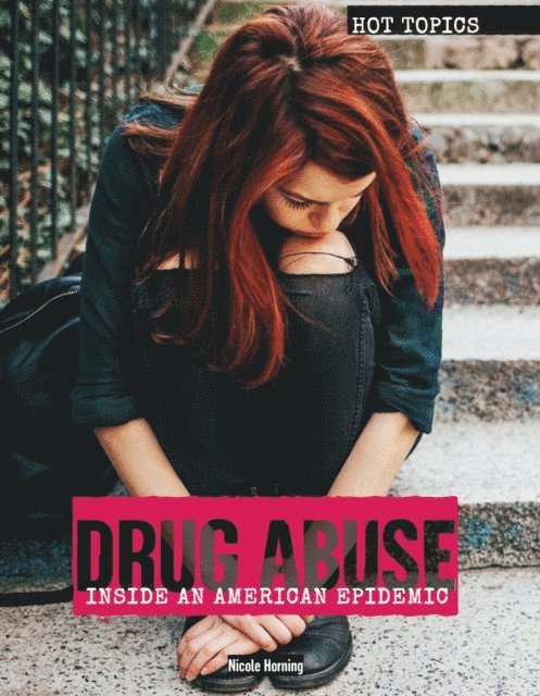Nicole Horning - Drug Abuse, E-bok