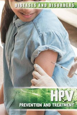 Michelle Harris - Hpv: Prevention and Treatment, Inbunden