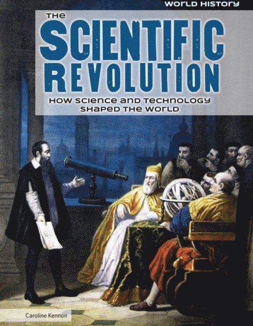 Caroline Kennon - Scientific Revolution, E-bok