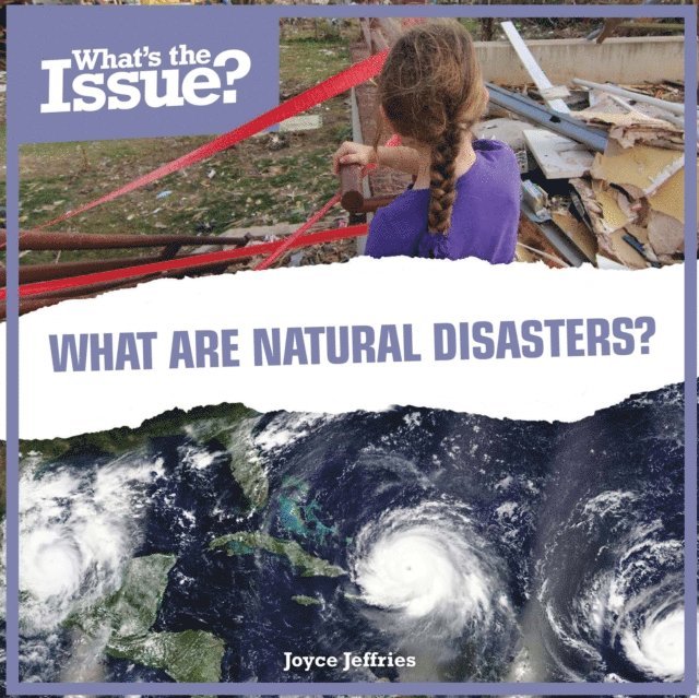 What Are Natural Disasters?