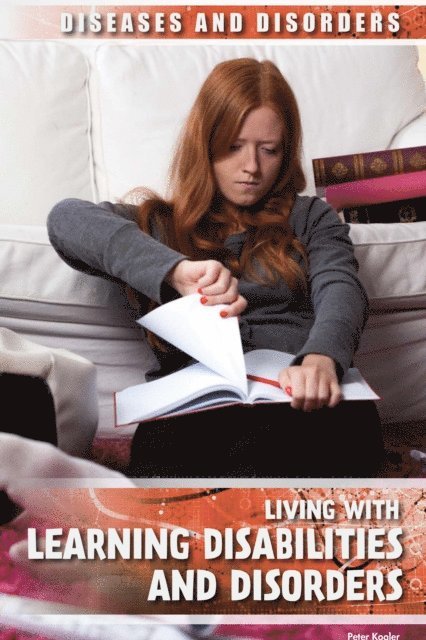 Peter Kogler - Living with Learning Disabilities and Disorders, E-bok