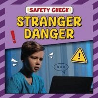 Stranger Danger