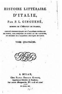 Pierre Louis Ginguene - Histoire Littéraire d'Italie - Tome IV, Häftad. Tillgänglighet: Lägg i varukorg