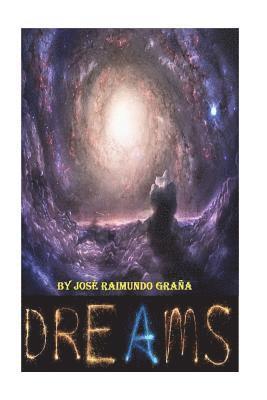 Jose Raimundo Grana - D R E A M S, Häftad. Tillgänglighet: Lägg i varukorg