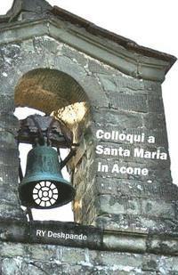 Ry Deshpande - Colloqui a Santa Maria in Acone, Häftad. Tillgänglighet: Lägg i varukorg