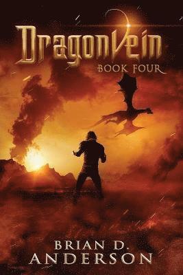 Brian D Anderson - Dragonvein (Book Four), Häftad