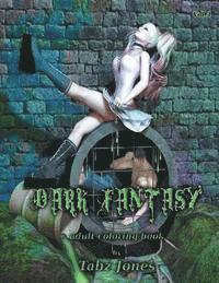 Tabz Jones - Dark Fantasy Adult Coloring Book, Häftad. Tillgänglighet: Lägg i varukorg