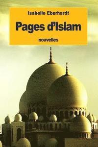 Isabelle Eberhardt - Pages d'Islam, Häftad. Tillgänglighet: Lägg i varukorg