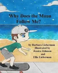 Why Does the Moon Follow Me?, Häftad. Tillgänglighet: Lägg i varukorg