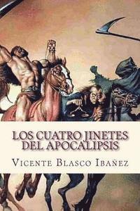 Vicente Blasco Ibanez, Sara Lopez - Los cuatro jinetes del Apocalipsis, Häftad