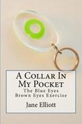 A Collar In My Pocket: Blue Eyes/Brown Eyes Exercise