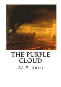 M. P. Shiel - The Purple Cloud, Häftad