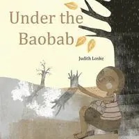 Judith Loske - Under the Baobab, Häftad. Tillgänglighet: Lägg i varukorg