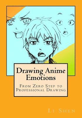Li Shen - Drawing Anime Emotions, Häftad