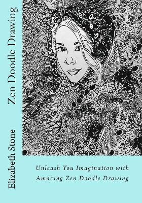 Elizabeth Stone - Zen Doodle Drawing, Häftad. Tillgänglighet: Lägg i varukorg