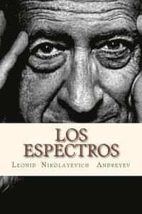 Leonid Nikolayevich Andreyev, Andre - Los espectros, Häftad