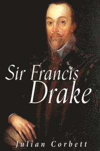 Julian Corbett - Sir Francis Drake, Häftad. Tillgänglighet: Lägg i varukorg
