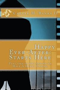Caesar Marcel Banks II - Happy Ever-After, starts here, Häftad. Tillgänglighet: Lägg i varukorg