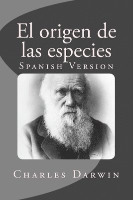Charles Darwin, Angel Sanchez - El origen de las especies: Spanish Version, Häftad. Tillgänglighet: Lägg i varukorg